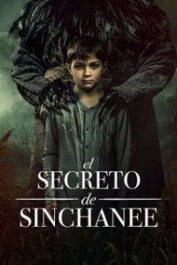 El secreto de Sinchanee [Spanish]